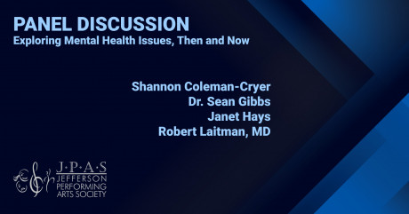 Panel Discussion Mental Health Jefferson Performing Arts Society Jefferson Arts